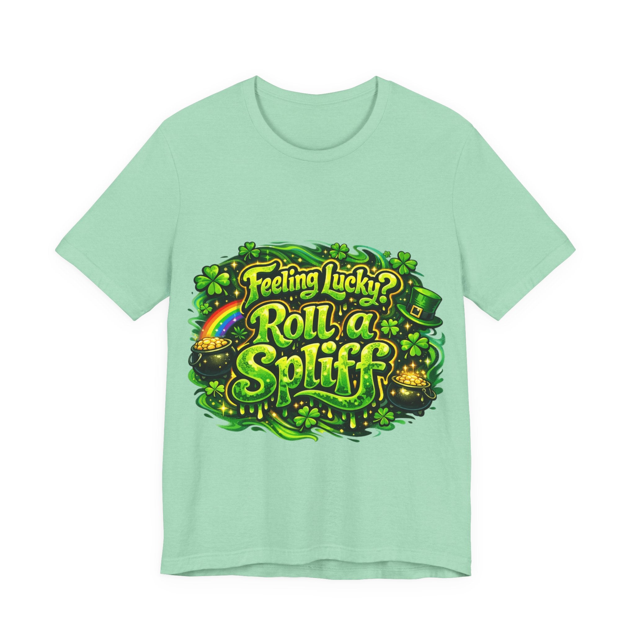 Feeling Lucky? Roll a Spliff - St Paddy's T-Shirt