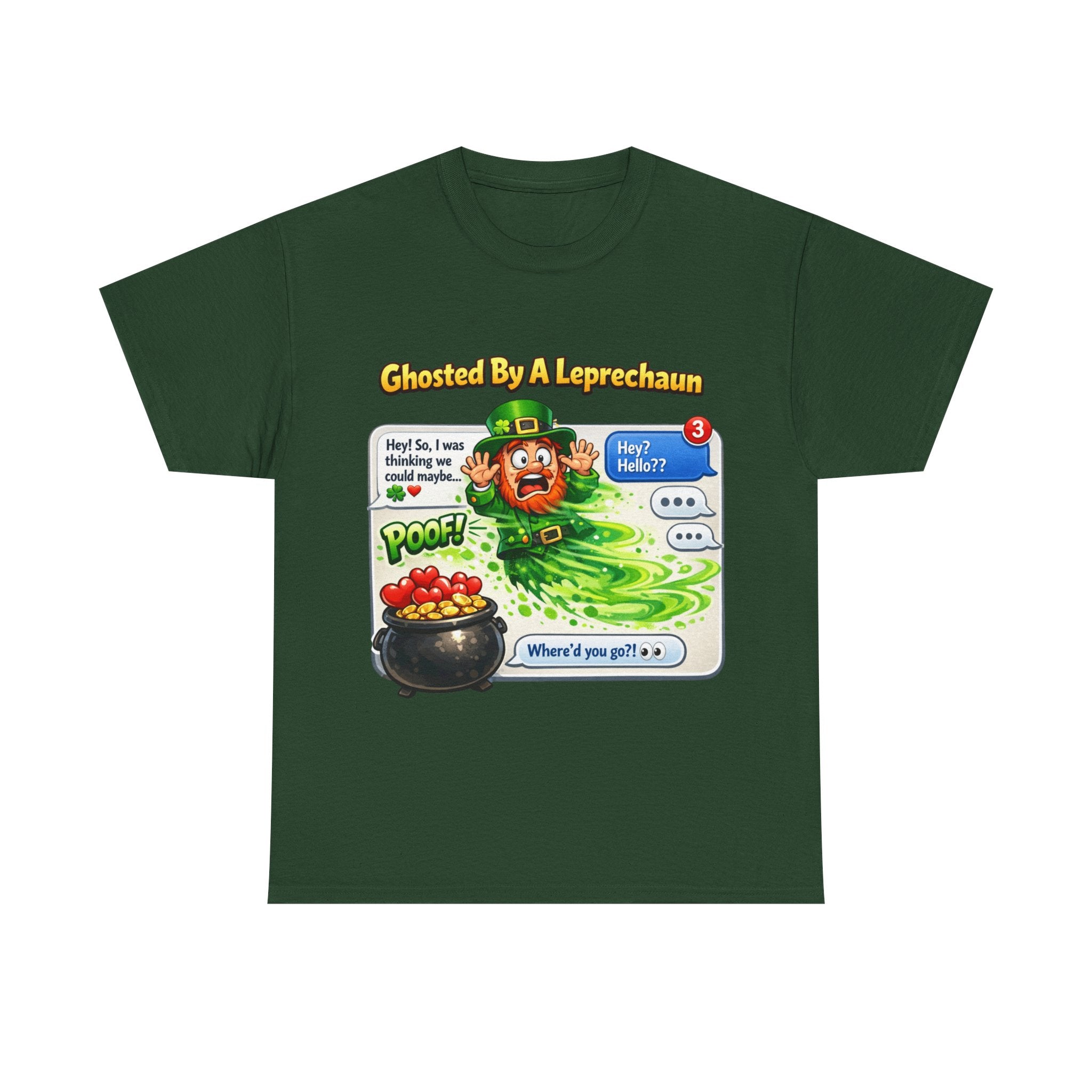 Ghosted by a Leprechaun - St Paddy's Tee