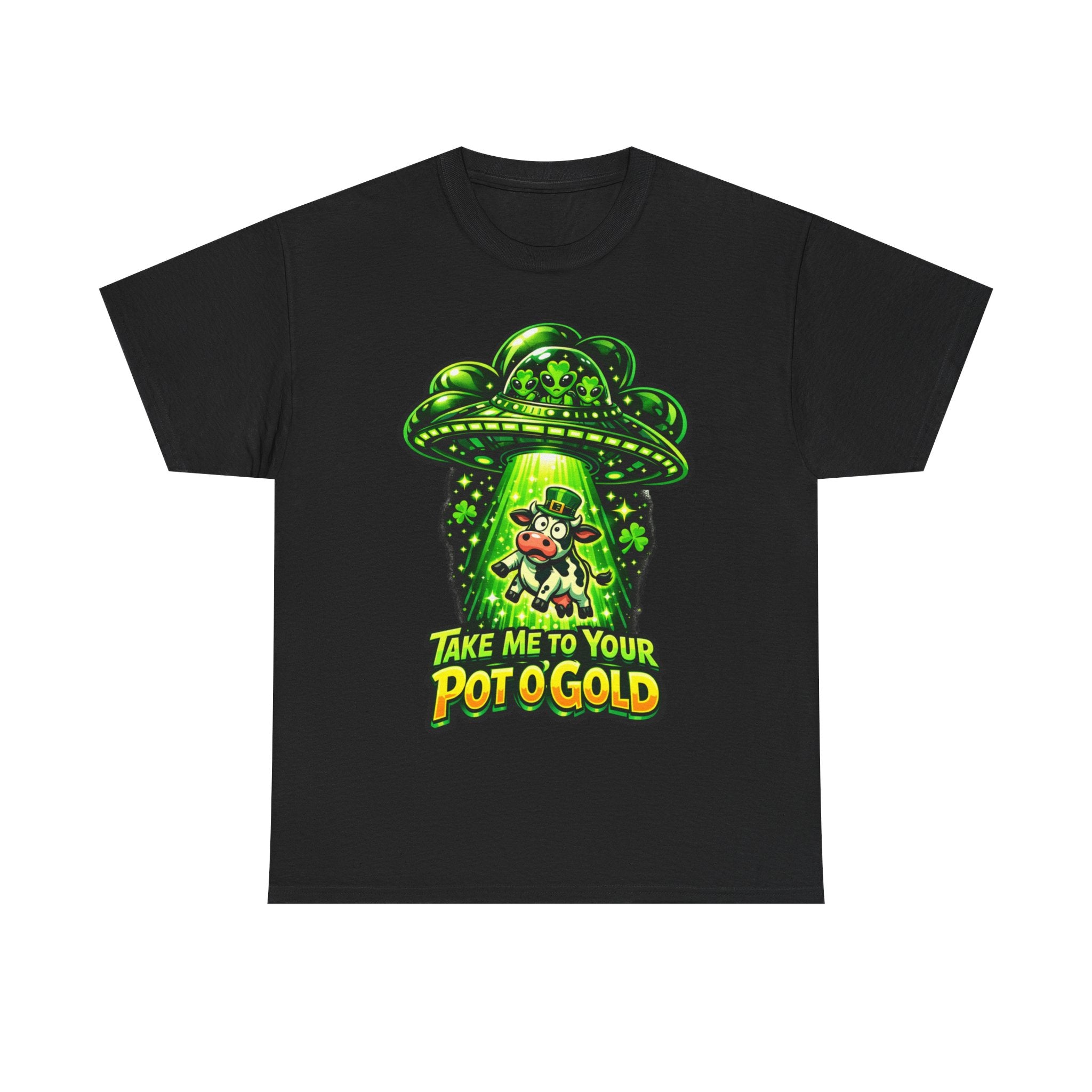 Take Me To Your Pot O'Gold - St Paddy's Tee