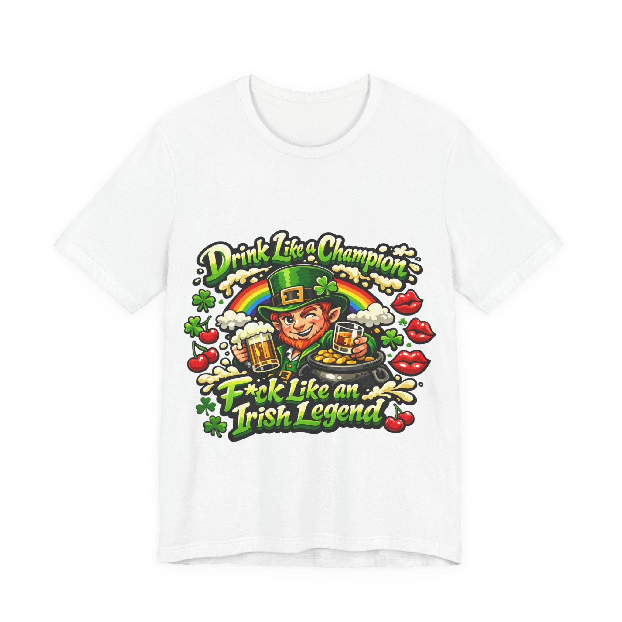 Drink Like A Champion, Feck Like an Irish Legend - St Paddy's T-Shirt