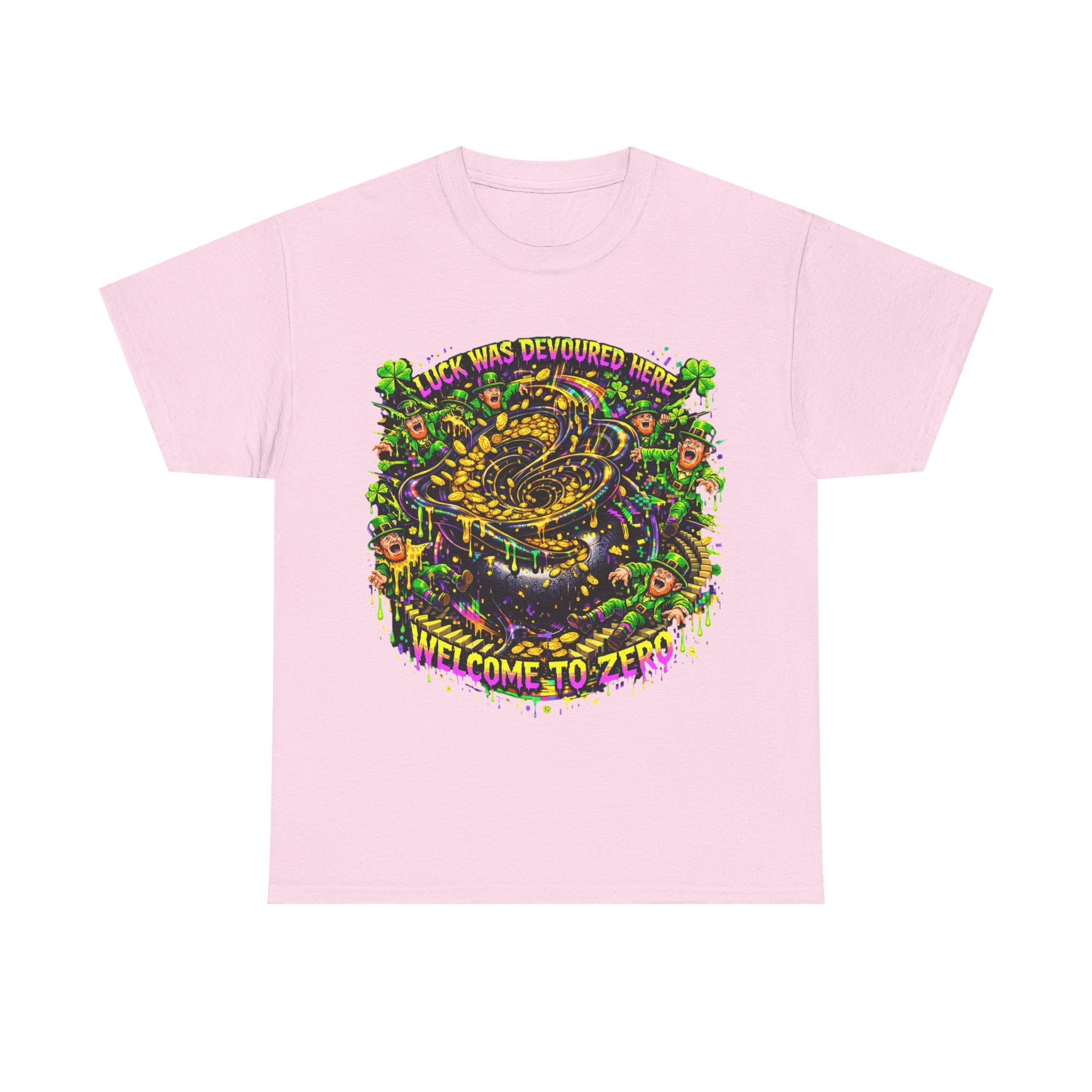 LUCK WAS DEVOURED HERE – WELCOME TO ZERO - St Paddy's Tee