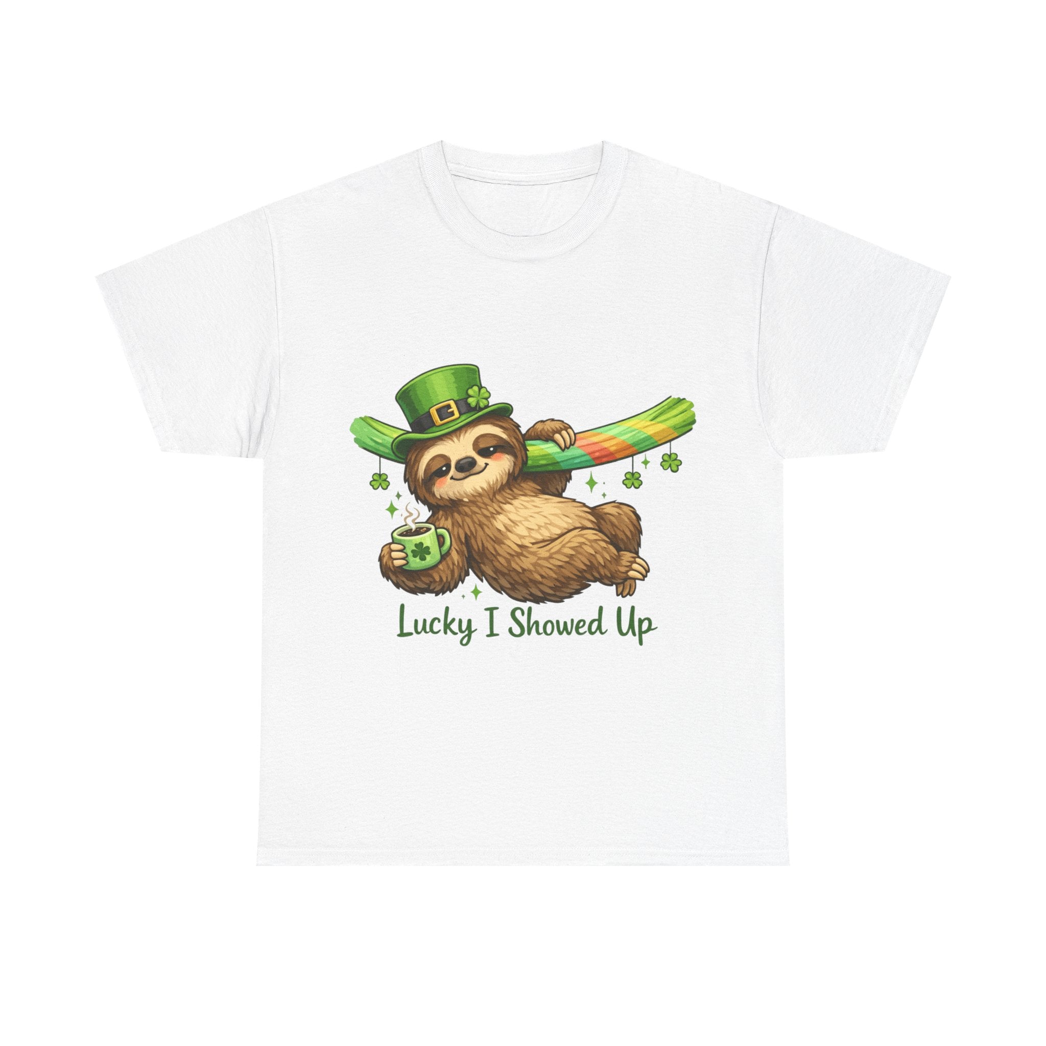 Lucky I Showed Up - St Paddy's Tee