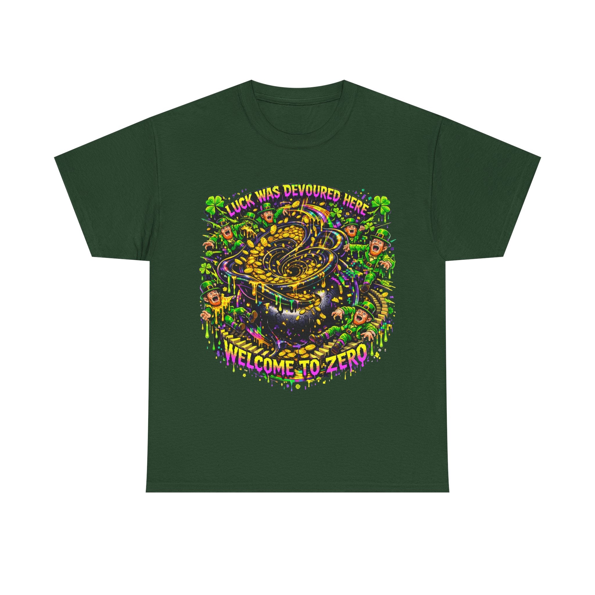 LUCK WAS DEVOURED HERE – WELCOME TO ZERO - St Paddy's Tee