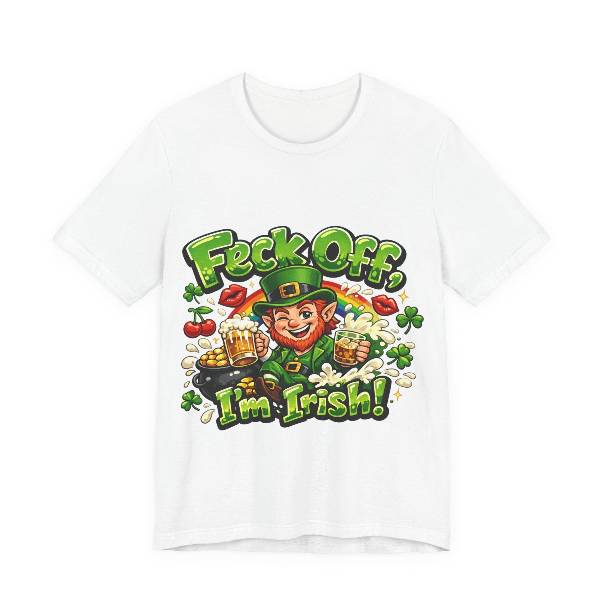 Feck Off, I'm Irish - St Paddy's T-Shirt