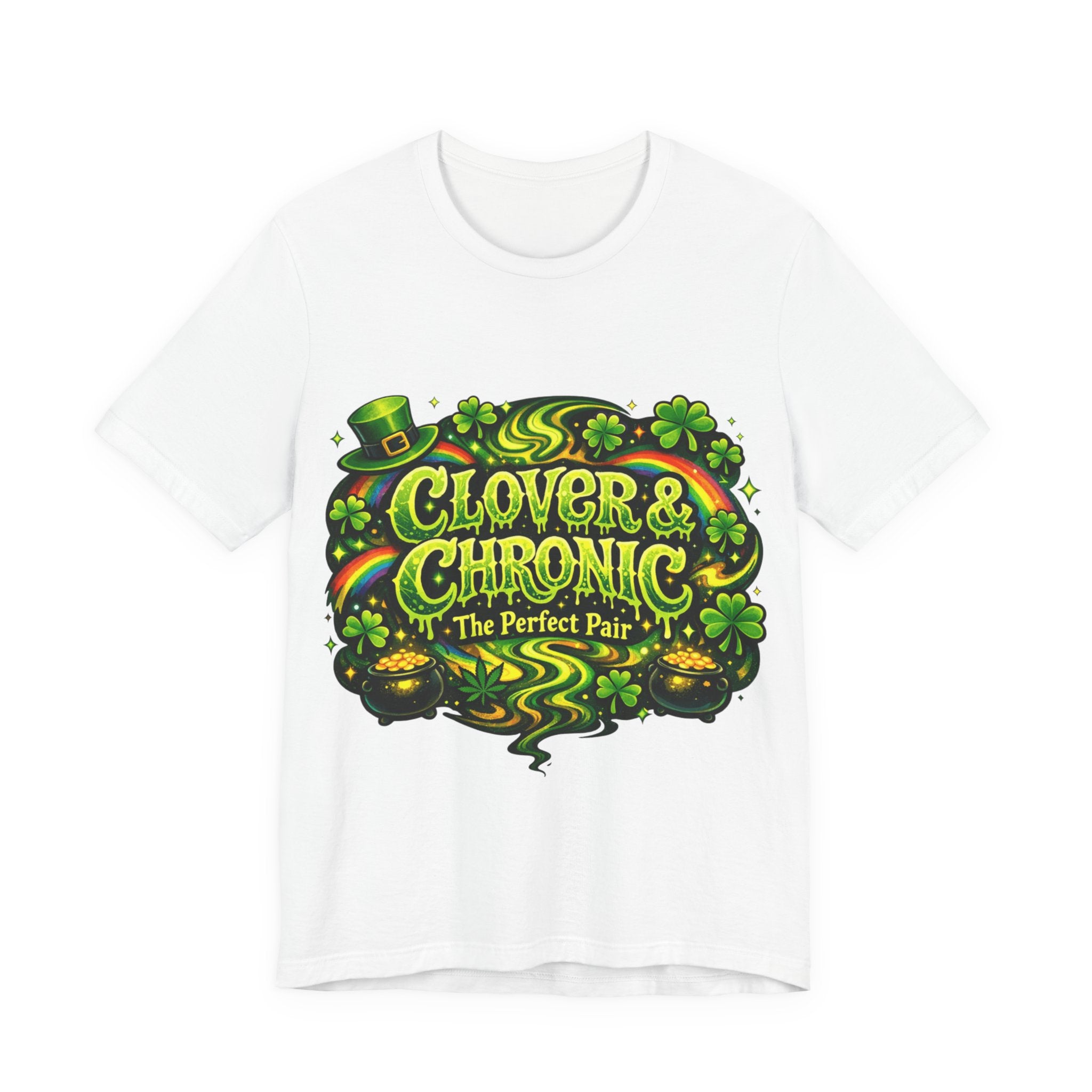 Clover & Chronic – The Perfect Pair - St Paddy's T-Shirt