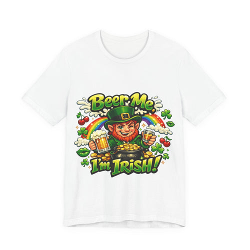 Beer Me I'm Irish - St Paddy's T-Shirt