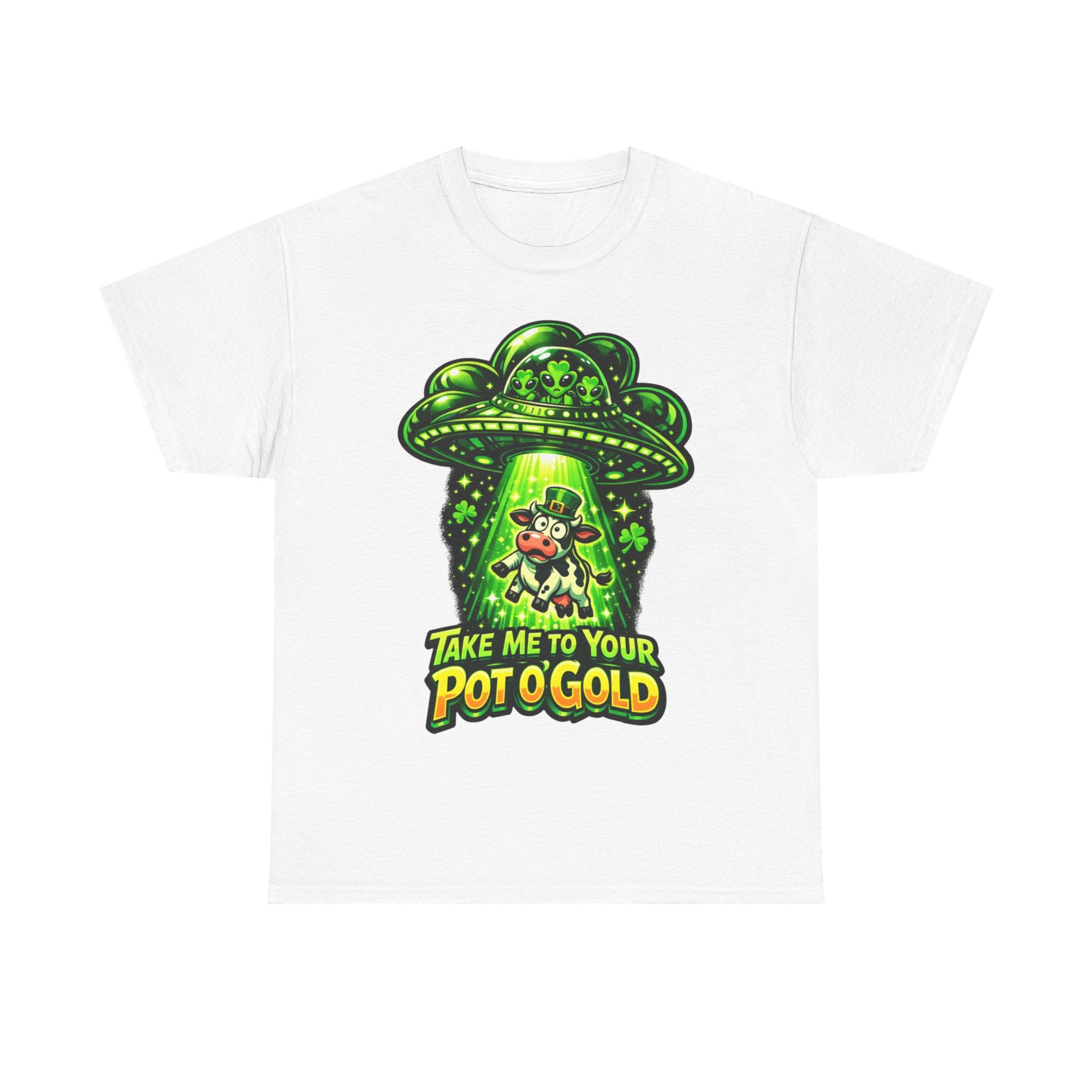 Take Me To Your Pot O'Gold - St Paddy's Tee