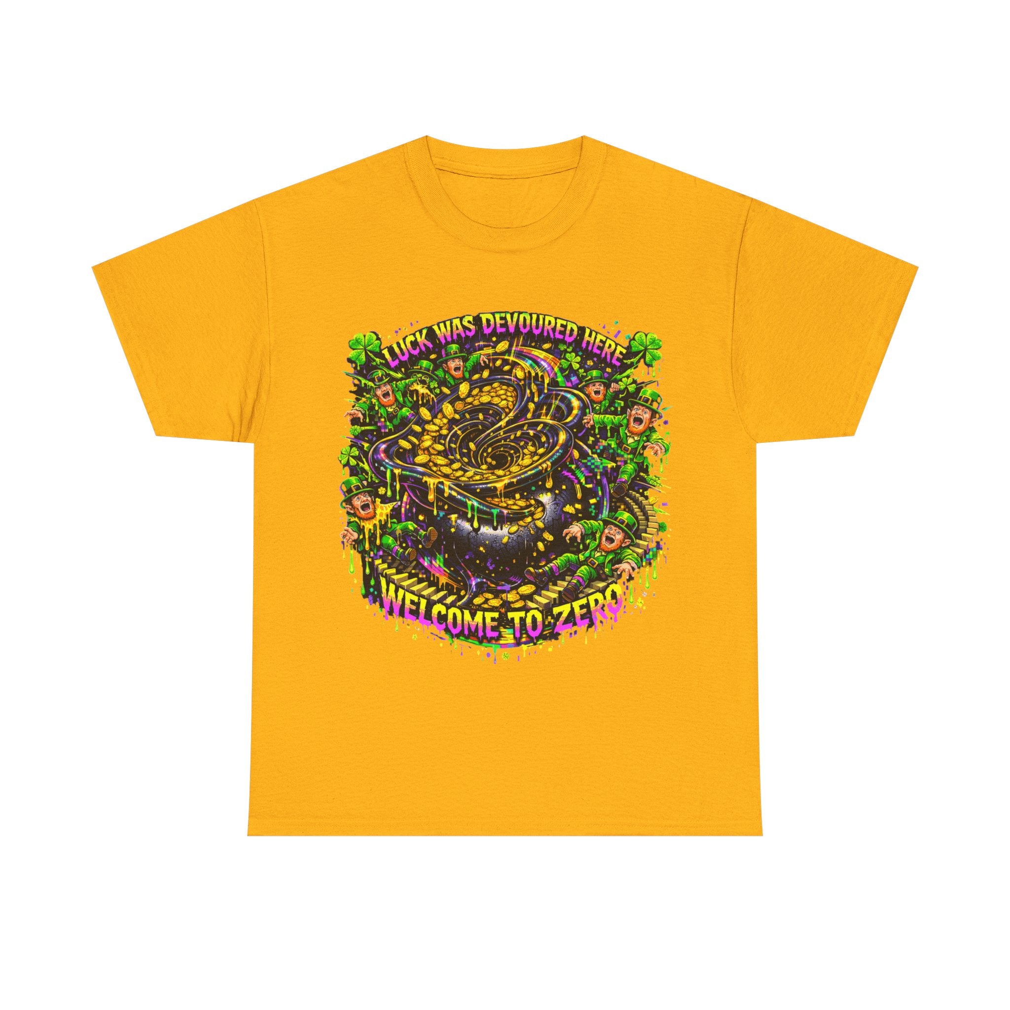 LUCK WAS DEVOURED HERE – WELCOME TO ZERO - St Paddy's Tee
